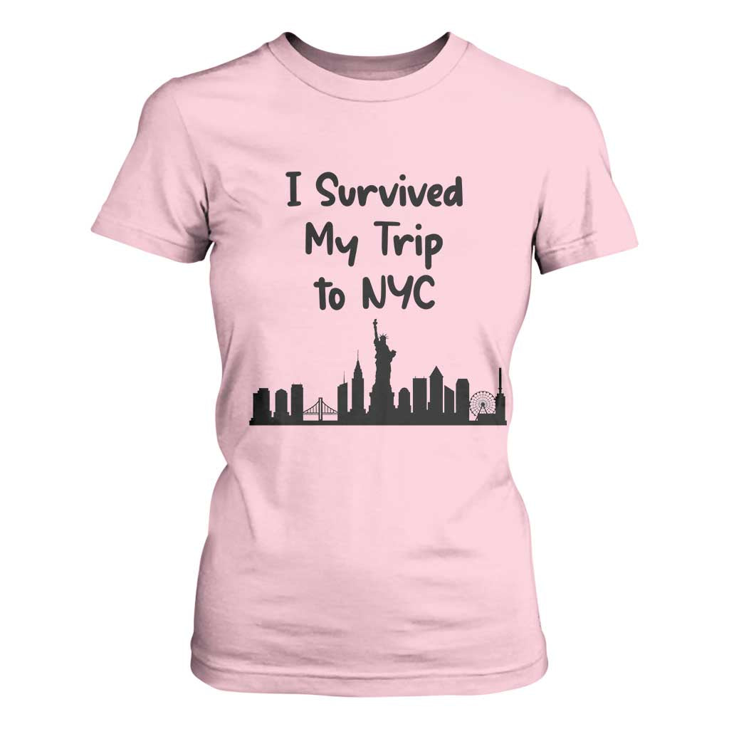 New York City Skyline Travel Tourist T Shirt For Women I Survived My Trip To NYC