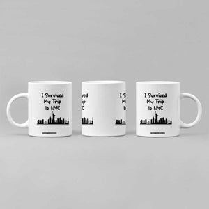 New York City Skyline Travel Tourist Coffee Mug I Survived My Trip To NYC
