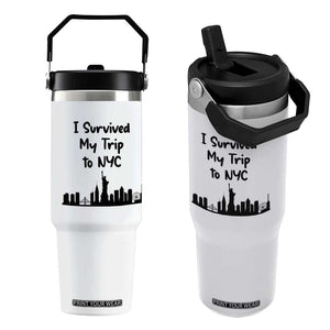 New York City Skyline Travel Tourist Flip Straw Tumbler I Survived My Trip To NYC