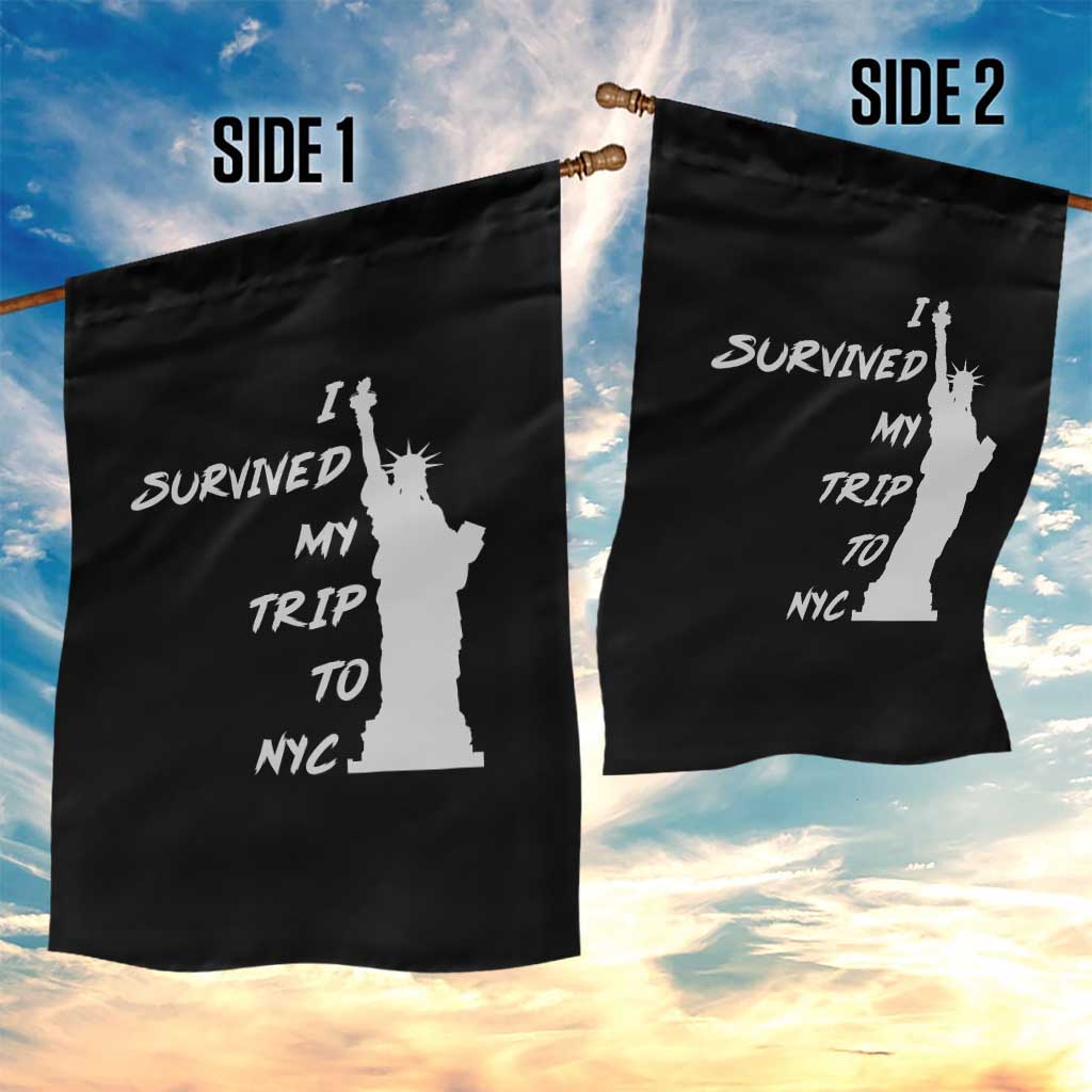 Funny New York City Travel Graphic Garden Flag I Survived My Trip To NYC