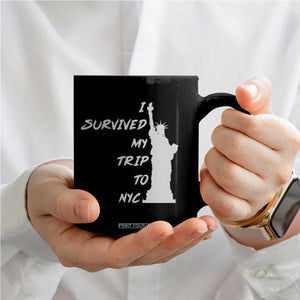Funny New York City Travel Graphic Coffee Mug I Survived My Trip To NYC