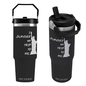 Funny New York City Travel Graphic Flip Straw Tumbler I Survived My Trip To NYC
