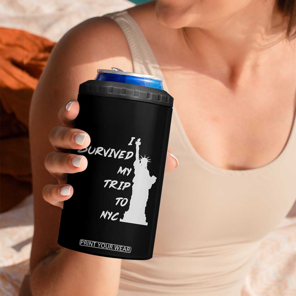 Funny New York City Travel Graphic 4 in 1 Can Cooler Tumbler I Survived My Trip To NYC
