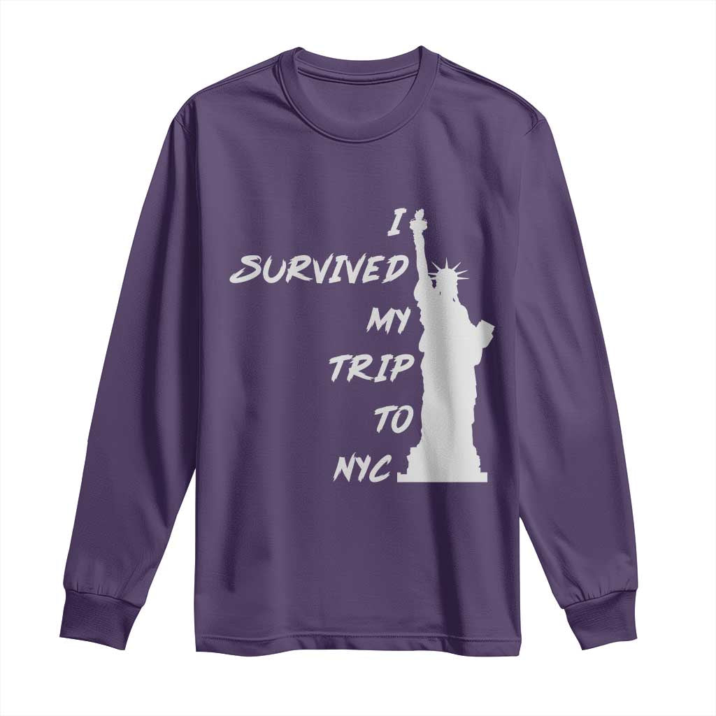 Funny New York City Travel Graphic Long Sleeve Shirt I Survived My Trip To NYC