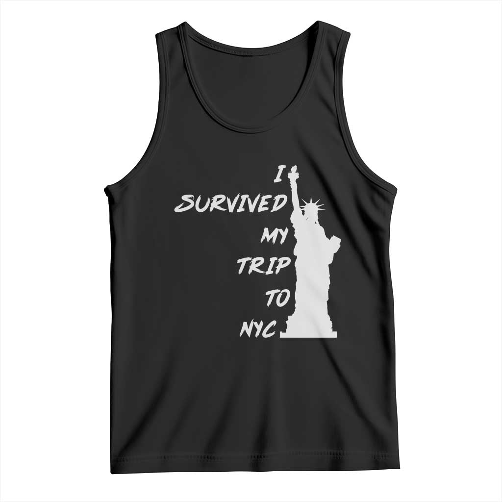 Funny New York City Travel Graphic Tank Top I Survived My Trip To NYC TS12 Black Print Your Wear