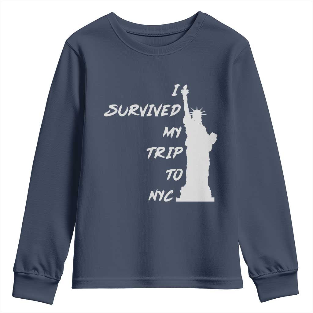 Funny New York City Travel Graphic Youth Sweatshirt I Survived My Trip To NYC