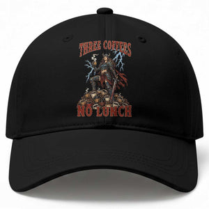 Funny Medieval Knight Worker Meme Baseball Cap Three Coffees No Lunch Valkyrie Coffee Lover