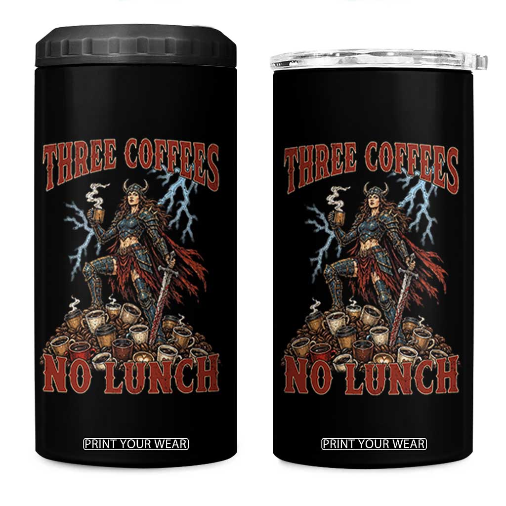 Funny Medieval Knight Worker Meme 4 in 1 Can Cooler Tumbler Three Coffees No Lunch Valkyrie Coffee Lover TS12 One Size: 16 oz Black Print Your Wear