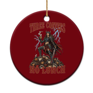 Funny Medieval Knight Worker Meme Ceramic Ornament Three Coffees No Lunch Valkyrie Coffee Lover