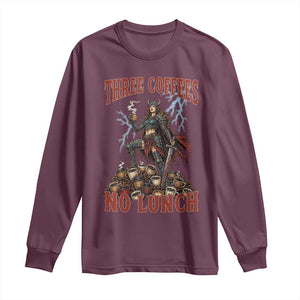 Funny Medieval Knight Worker Meme Long Sleeve Shirt Three Coffees No Lunch Valkyrie Coffee Lover