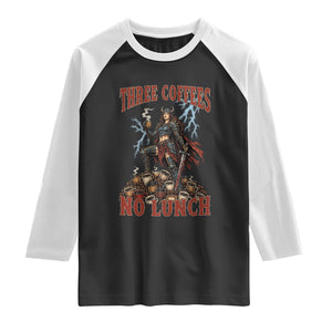 Funny Medieval Knight Worker Meme Raglan Shirt Three Coffees No Lunch Valkyrie Coffee Lover
