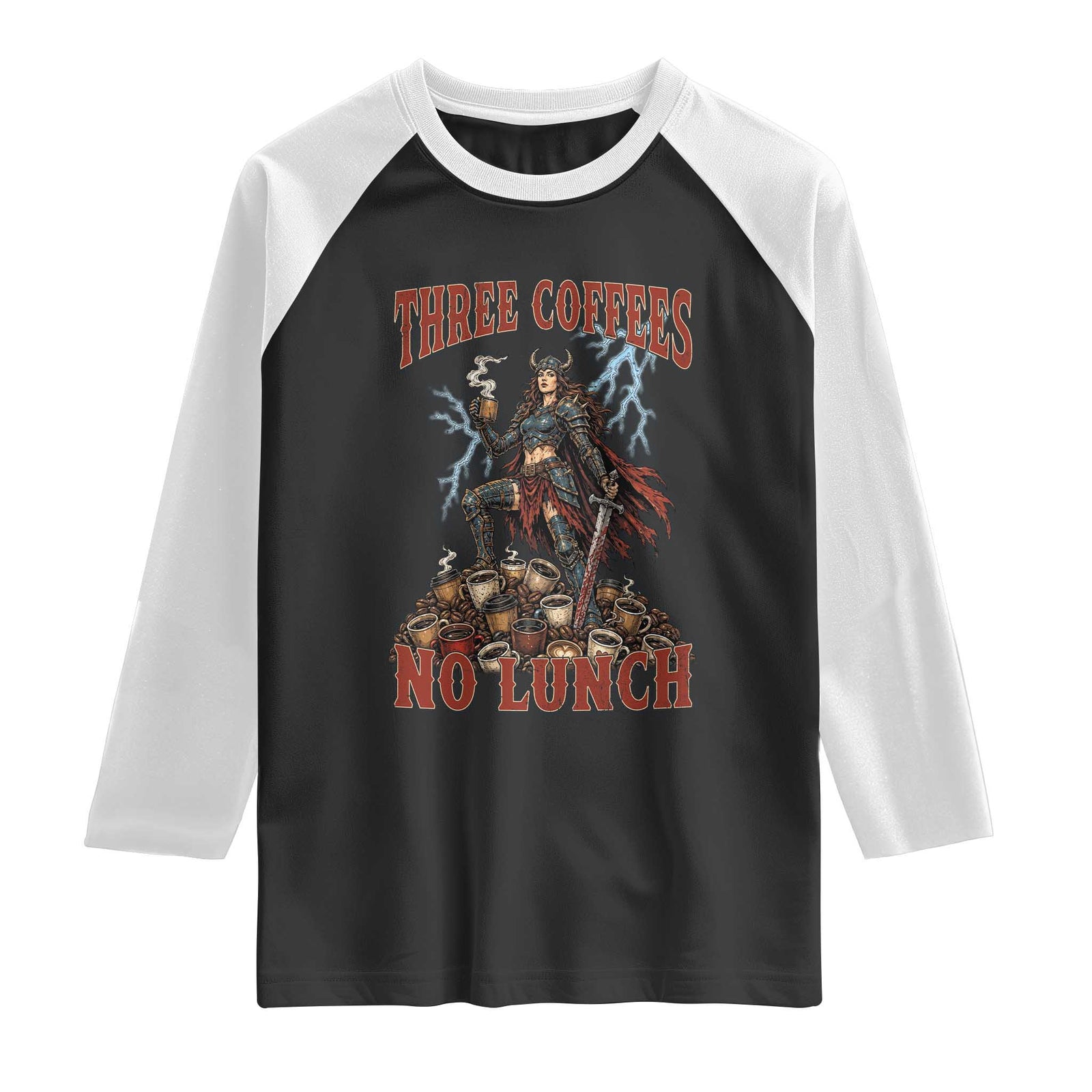 Funny Medieval Knight Worker Meme Raglan Shirt Three Coffees No Lunch Valkyrie Coffee Lover TS12 Black White Print Your Wear