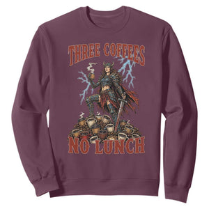 Funny Medieval Knight Worker Meme Sweatshirt Three Coffees No Lunch Valkyrie Coffee Lover