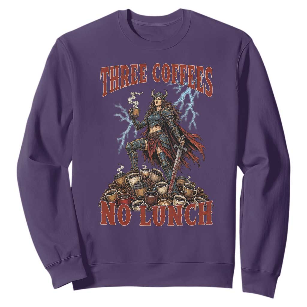 Funny Medieval Knight Worker Meme Sweatshirt Three Coffees No Lunch Valkyrie Coffee Lover