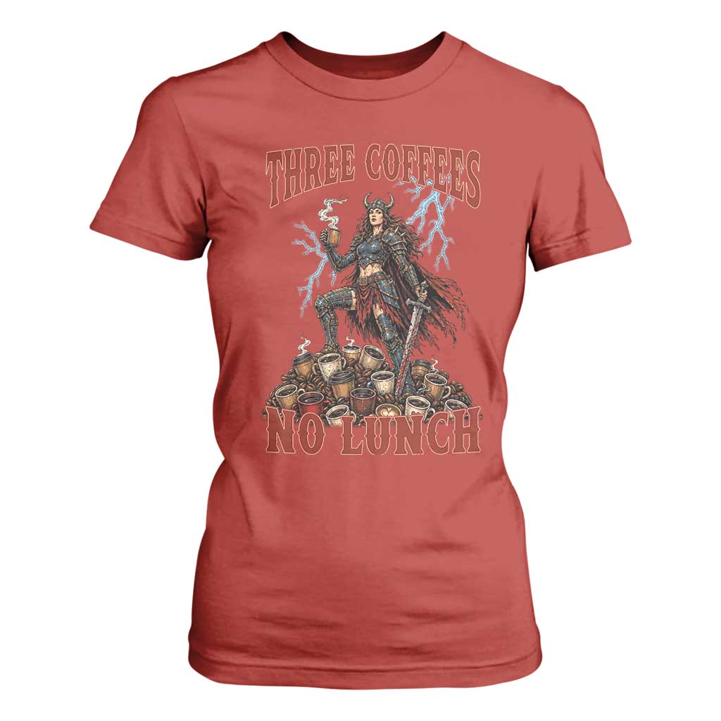 Funny Medieval Knight Worker Meme T Shirt For Women Three Coffees No Lunch Valkyrie Coffee Lover