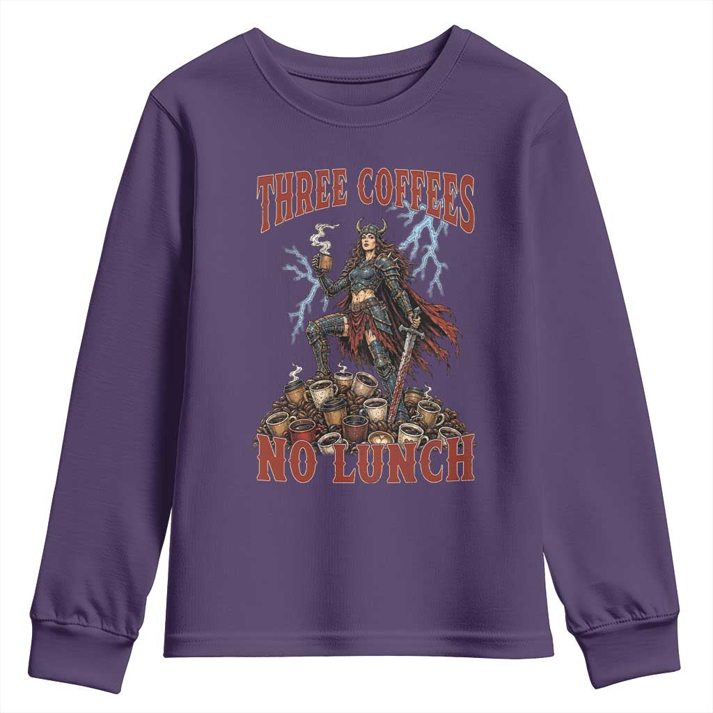 Funny Medieval Knight Worker Meme Youth Sweatshirt Three Coffees No Lunch Valkyrie Coffee Lover