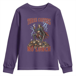 Funny Medieval Knight Worker Meme Youth Sweatshirt Three Coffees No Lunch Valkyrie Coffee Lover