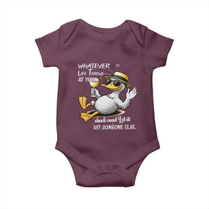 Whatever Life Throws At You Duck Baby Onesie Funny Sarcastic Quote TS12 Maroon Print Your Wear