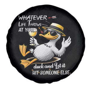 Whatever Life Throws At You Duck Spare Tire Cover Funny Sarcastic Quote TS12 Print Your Wear