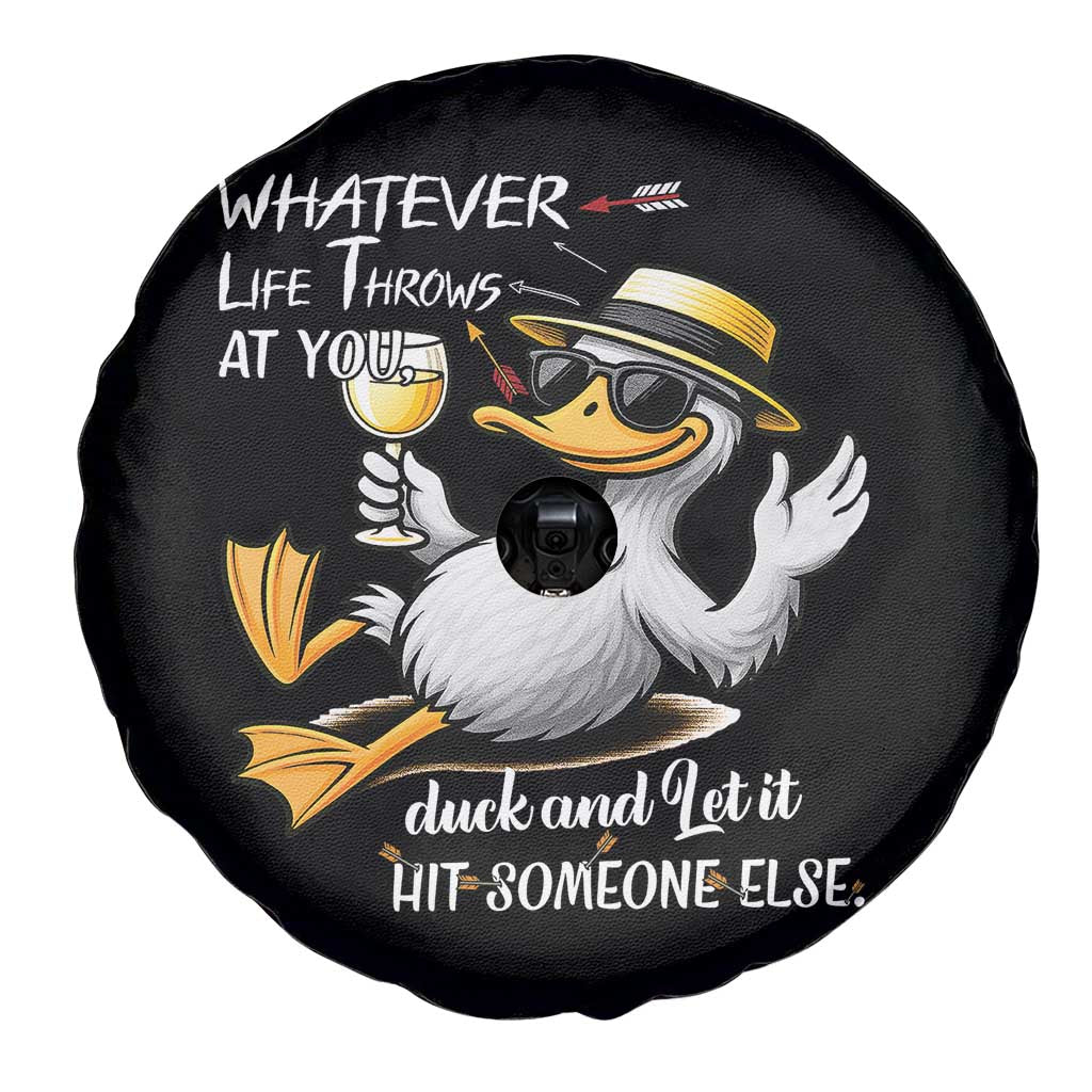 Whatever Life Throws At You Duck Spare Tire Cover Funny Sarcastic Quote TS12 Print Your Wear