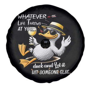 Whatever Life Throws At You Duck Spare Tire Cover Funny Sarcastic Quote TS12 Print Your Wear