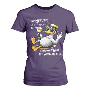 Whatever Life Throws At You Duck T Shirt For Women Funny Sarcastic Quote TS12 Purple Print Your Wear