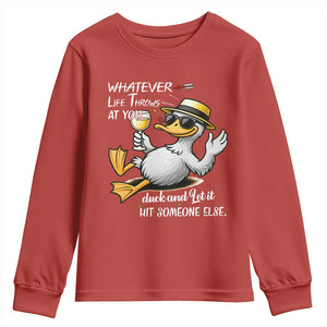 Whatever Life Throws At You Duck Youth Sweatshirt Funny Sarcastic Quote TS12 Red Print Your Wear