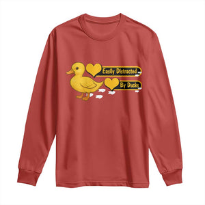 Funny Duck Lover Gift Long Sleeve Shirt Easily Distracted By Ducks TS12 Red Print Your Wear