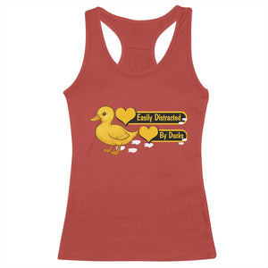 Funny Duck Lover Gift Racerback Tank Top Easily Distracted By Ducks TS12 Red Print Your Wear
