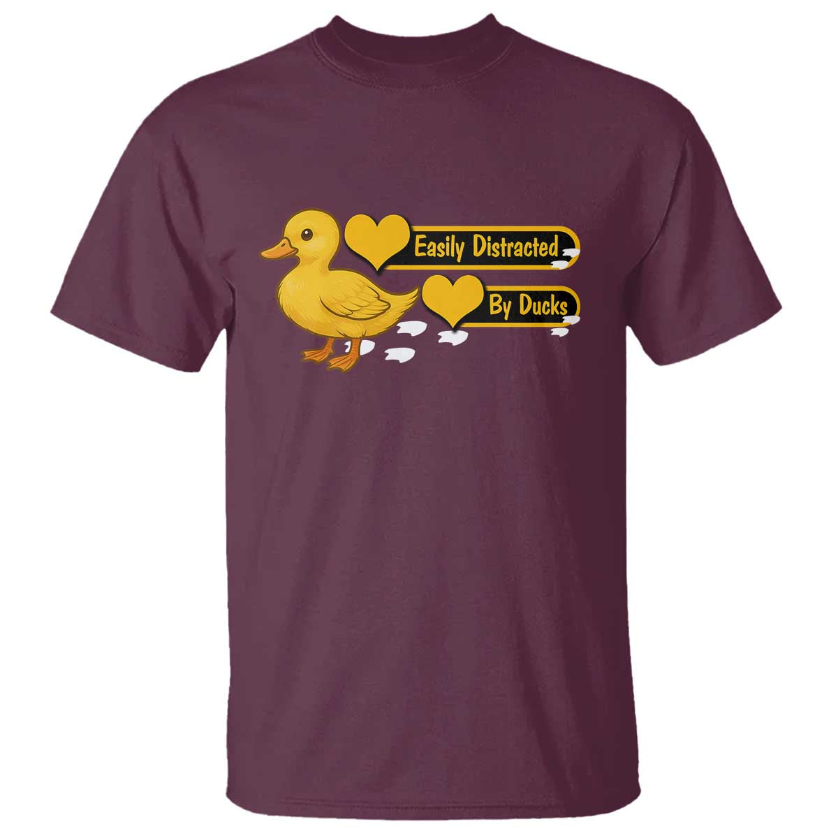 Funny Duck Lover Gift T Shirt Easily Distracted By Ducks TS12 Maroon Print Your Wear