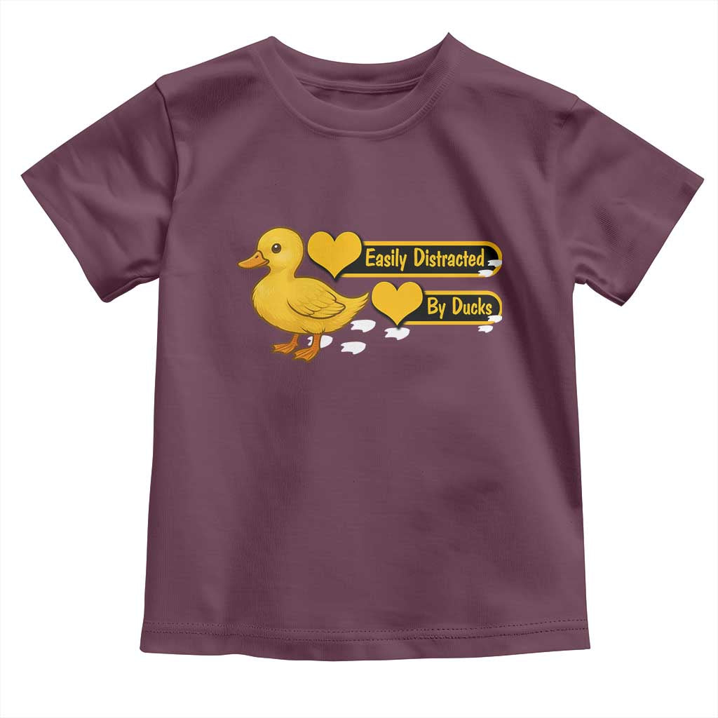 Funny Duck Lover Gift Toddler T Shirt Easily Distracted By Ducks TS12 Maroon Print Your Wear