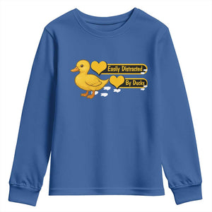 Funny Duck Lover Gift Youth Sweatshirt Easily Distracted By Ducks TS12 Royal Blue Print Your Wear