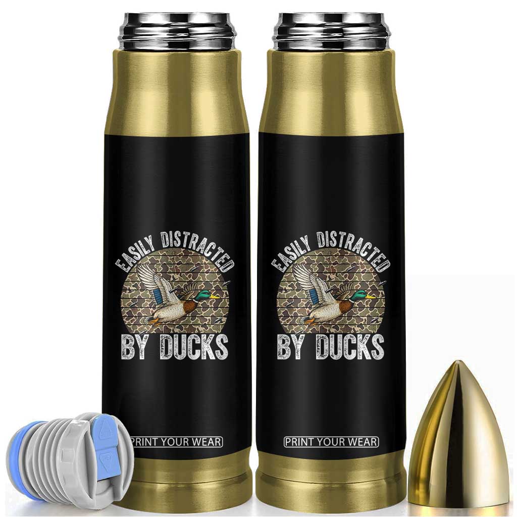 Duck Hunting Gift Bullet Tumbler Easily Distracted By Ducks TS12 Black Print Your Wear