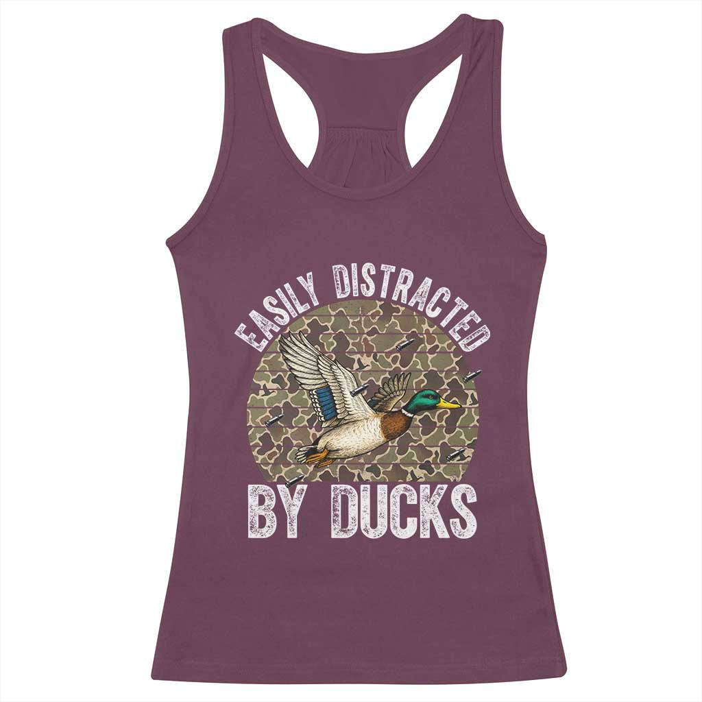 Duck Hunting Gift Racerback Tank Top Easily Distracted By Ducks TS12 Maroon Print Your Wear