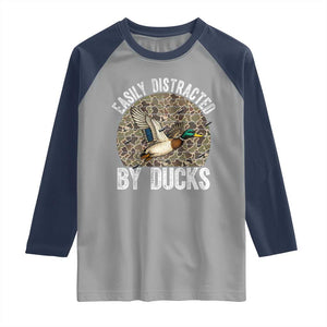 Duck Hunting Gift Raglan Shirt Easily Distracted By Ducks TS12 Sport Gray Navy Print Your Wear