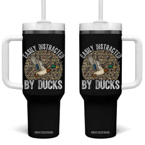 Duck Hunting Gift Tumbler With Handle Easily Distracted By Ducks TS12 One Size: 40 oz Black Print Your Wear