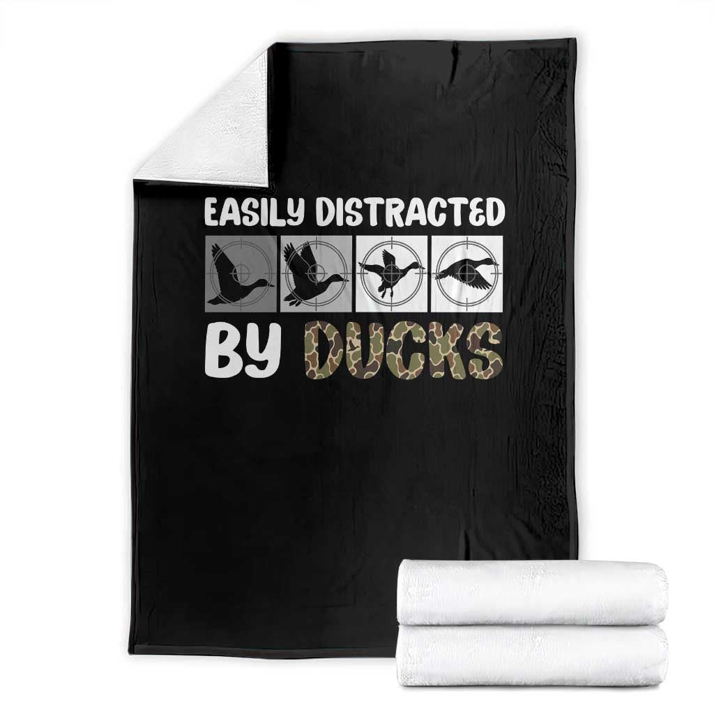 Funny Hunting Gift Throw Blanket Easily Distracted By Ducks Outdoor Lover TS12 Black Print Your Wear