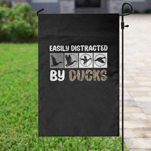 Funny Hunting Gift Garden Flag Easily Distracted By Ducks Outdoor Lover TS12 Print Your Wear