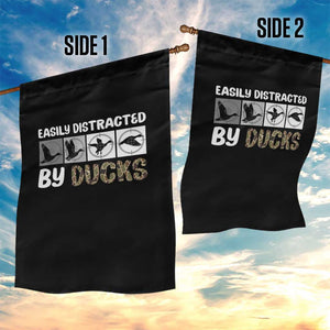 Funny Hunting Gift Garden Flag Easily Distracted By Ducks Outdoor Lover TS12 Print Your Wear