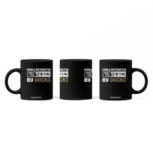 Funny Hunting Gift Coffee Mug Easily Distracted By Ducks Outdoor Lover TS12 Print Your Wear