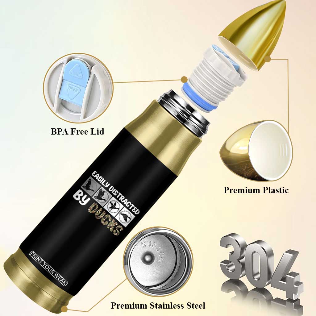 Funny Hunting Gift Bullet Tumbler Easily Distracted By Ducks Outdoor Lover TS12 Print Your Wear