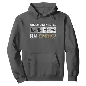 Funny Hunting Gift Hoodie Easily Distracted By Ducks Outdoor Lover TS12 Dark Heather Print Your Wear