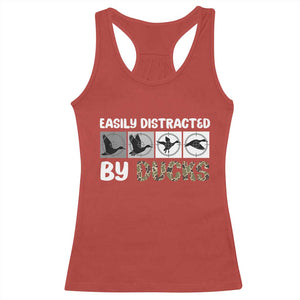 Funny Hunting Gift Racerback Tank Top Easily Distracted By Ducks Outdoor Lover TS12 Red Print Your Wear