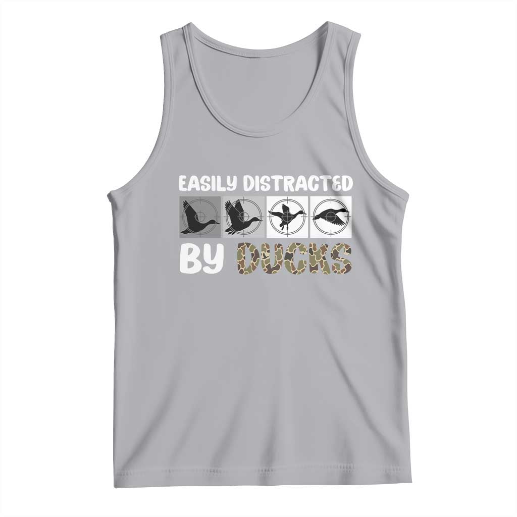 Funny Hunting Gift Tank Top Easily Distracted By Ducks Outdoor Lover TS12 Athletic Heather Print Your Wear