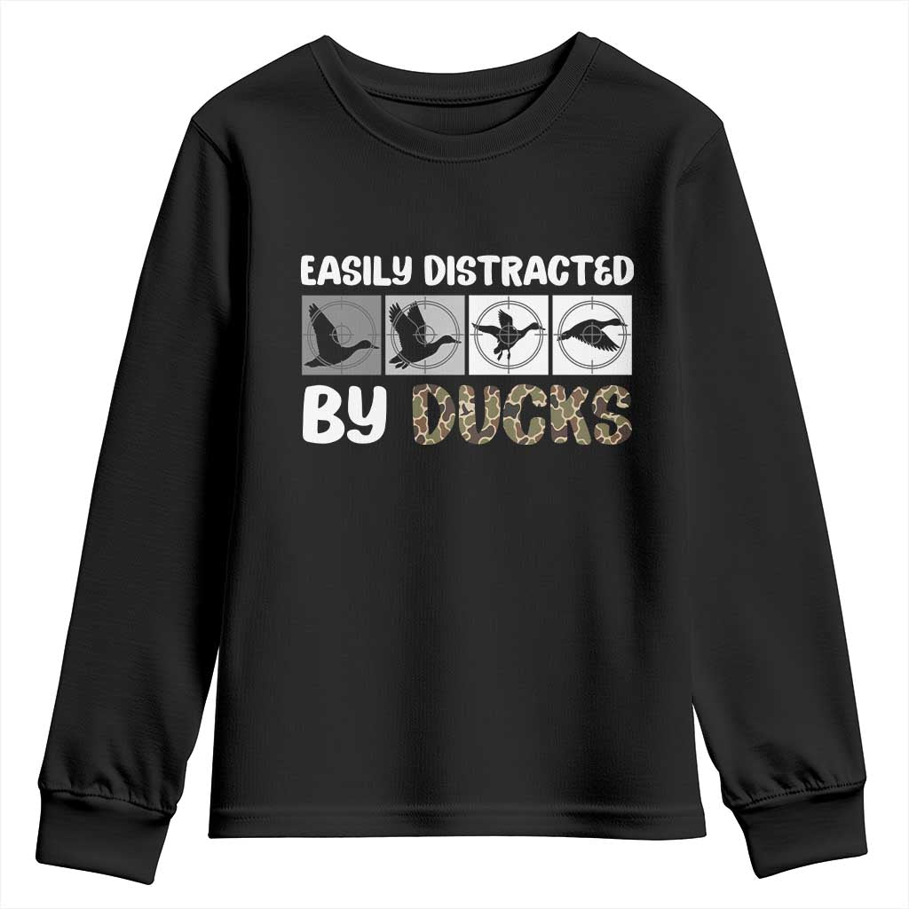 Funny Hunting Gift Youth Sweatshirt Easily Distracted By Ducks Outdoor Lover TS12 Black Print Your Wear
