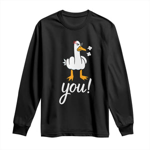 Funny Sarcastic Duck You Long Sleeve Shirt Farm Animal Gift TS12 Black Print Your Wear