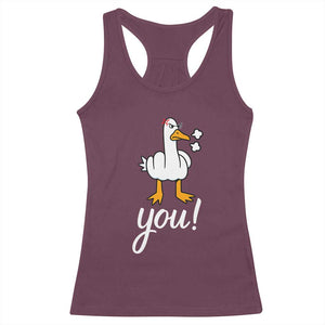 Funny Sarcastic Duck You Racerback Tank Top Farm Animal Gift TS12 Maroon Print Your Wear