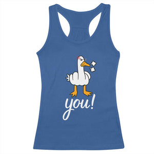Funny Sarcastic Duck You Racerback Tank Top Farm Animal Gift TS12 Royal Blue Print Your Wear