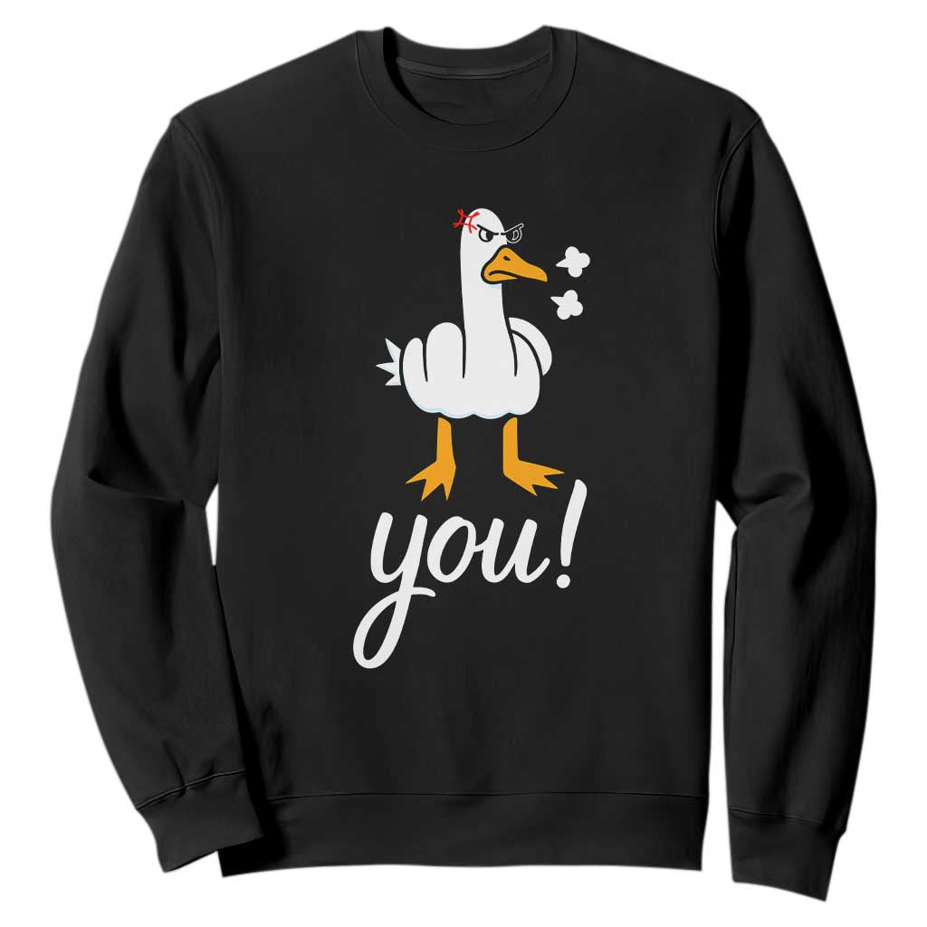 Funny Sarcastic Duck You Sweatshirt Farm Animal Gift TS12 Black Print Your Wear