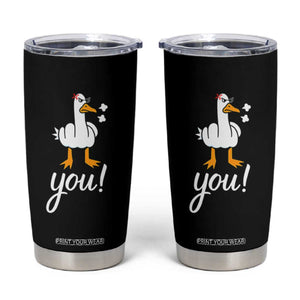 Funny Sarcastic Duck You Tumbler Cup Farm Animal Gift TS12 Black Print Your Wear